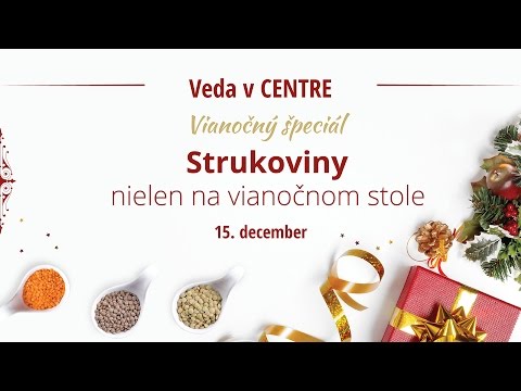 Strukoviny nielen na vianočnom stole (Eva Candráková)