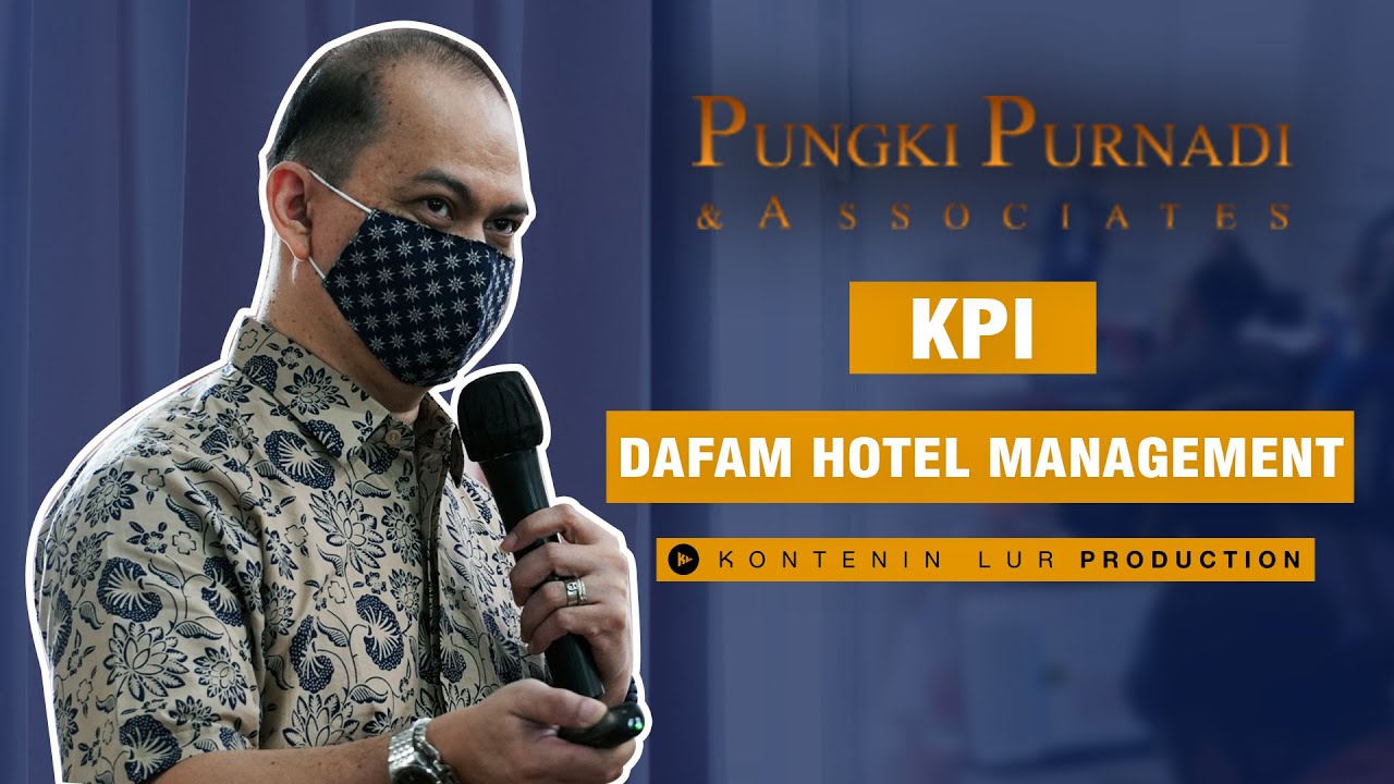 PENAJAMAN BISNIS PROSES & KPI DAFAM HOTEL MANAGEMENT