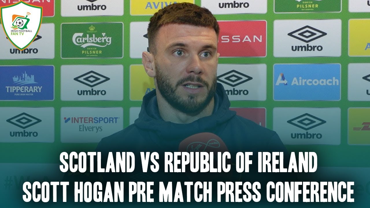 Scotland vs Republic of Ireland | Scott Hogan Press Conference