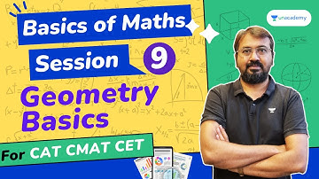 Basics of Maths | Session 9 - Geometry Basics | CAT 23 CMAT | Ronak Shah