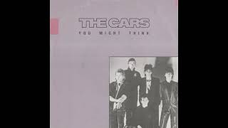 The Cars - You Might Think