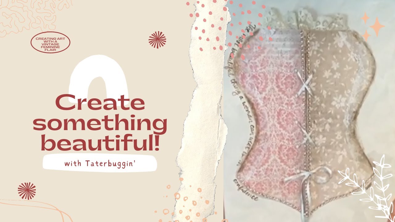 Vintage Corset ~ Art with a Feminine Flair