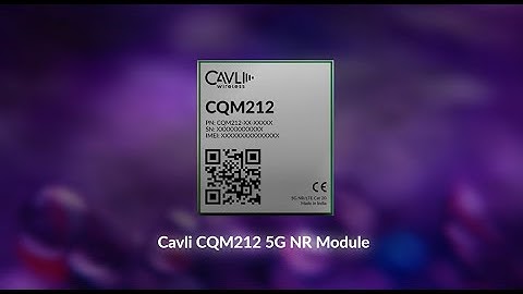 Cavli CQM212 | DragonWing™ 5G NR Module for High-Throughput Smart Surveillance