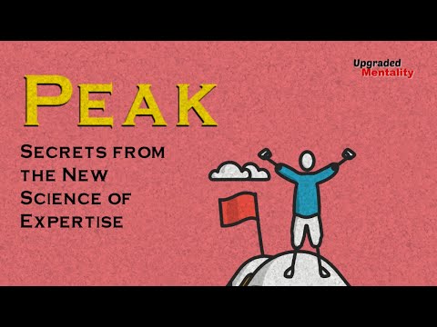 Peak by Andres Ericsson - Animated Book Review and Summary