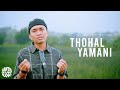 TOHAL YAMANI - Santri Njoso Mellow (Cover)