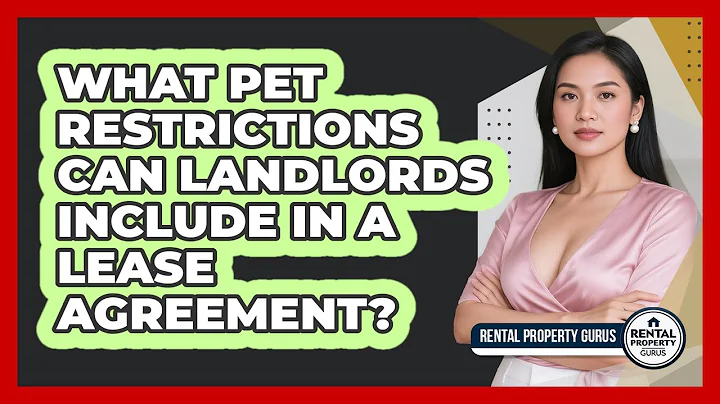 What Pet Restrictions Can Landlords Include In A Lease Agreement? - Rental Property Gurus