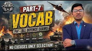 VOCAB Part-7 🔥 | CDS NDA AFCAT CGCAT 2026 The Vocabulary Show ⚡ | Defence Exams Vocabulary Series 🚀