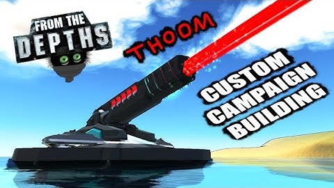 Terrifying Sci-Fi Fortresses, And More... ⚡🏰 From the Depths Custom Campaign Building