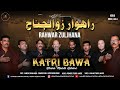 Rahwar zuljhana  katri bawa chunna mandi  new muharram noha 20221444h dmp