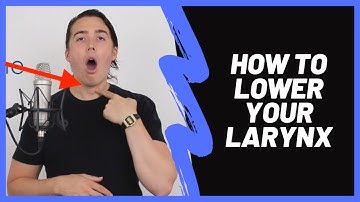Lower Larynx vs Raised Larynx: Which is Right and How to Do It!