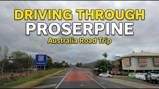 Hidden Town in Queensland | Driving Through Proserpine Near the Whitsundays (4K)