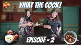 Appi: What The Cook | Ep.2 | Quick and Easy Recipe | Chicken and Beef with Sticky Rice