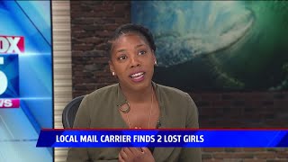Local Mail Carrier Finds 2 Lost Girls