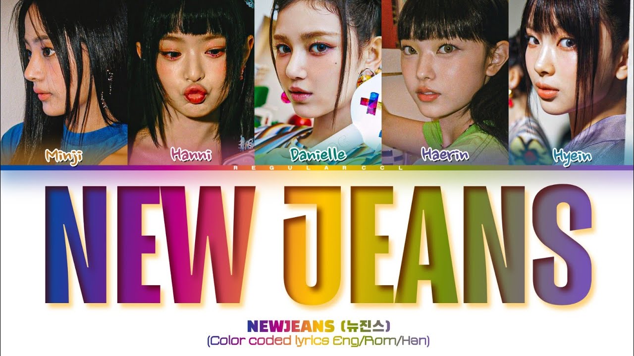 にゅじ NEWJEANS 'New Jeans' lyrics (뉴진스 'New Jeans' 가사) (Color coded