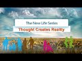 Thought Creates Reality | New Life with Kabbalist Dr. Michael Laitman | 1127