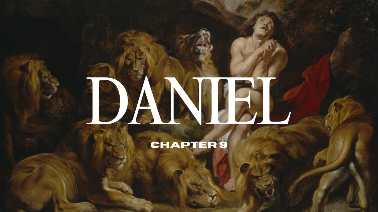 THE PROPHECY OF DANIEL | CHAPTER 9 - YouTube