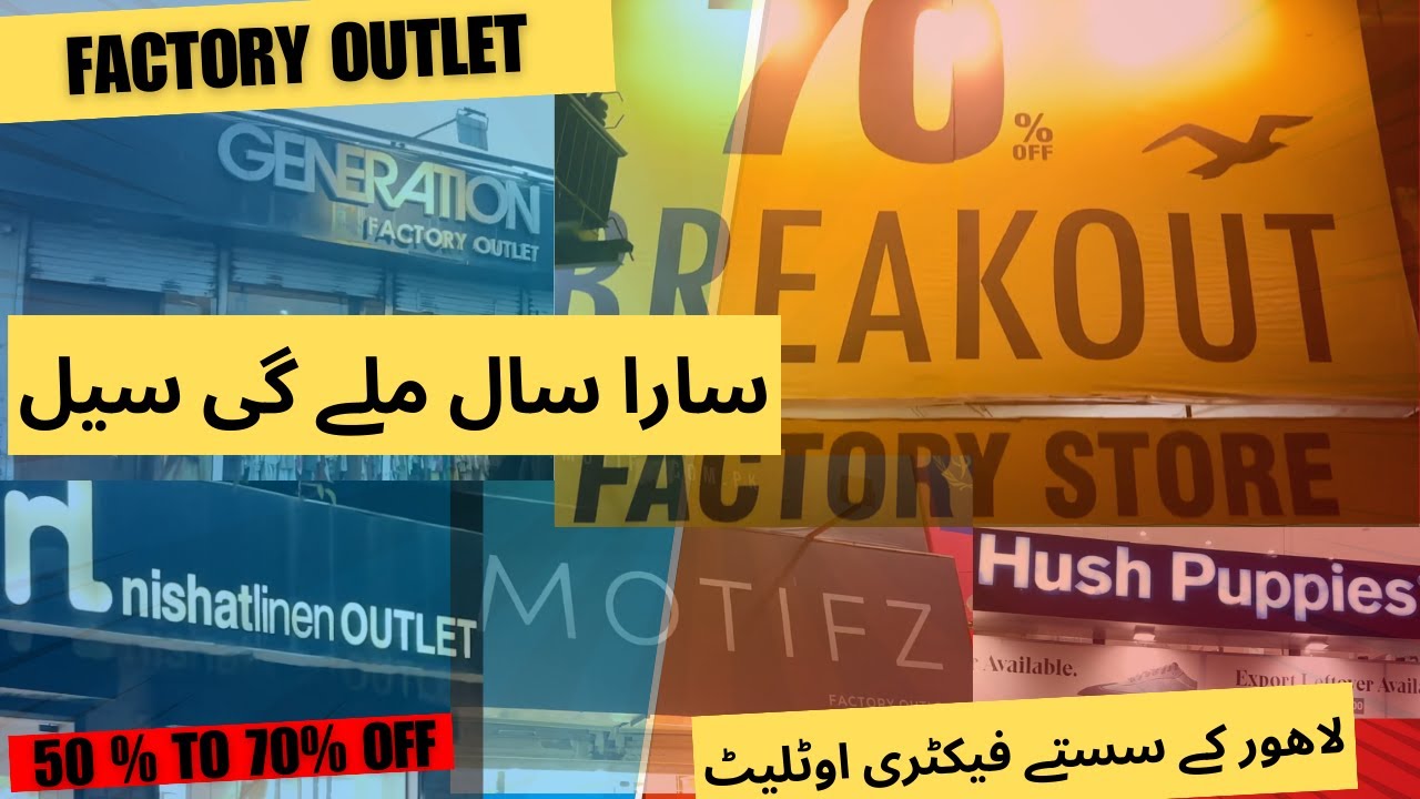 Famous Brands factory Outlets | 30% 50% 70% off |Factory Leftover | GENERATION|NISHAT | BREAKOUT