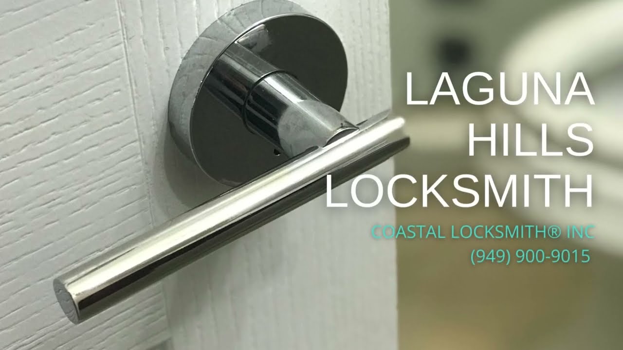 Laguna Hills Locksmith - Coastal Locksmith® Inc 24/7 Expert Reliable Locksmiths in Laguna Hills