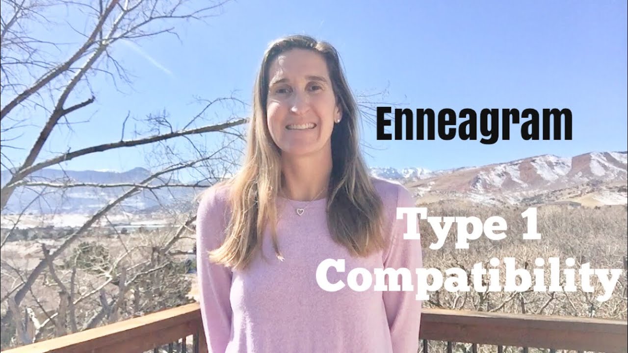 Enneagram Type 1 Compatibility