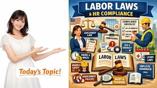 Labor Laws and HR Compliance (9 Minutes)
