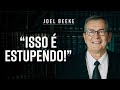 O Amor maravilhoso de Cristo! - Joel Beeke