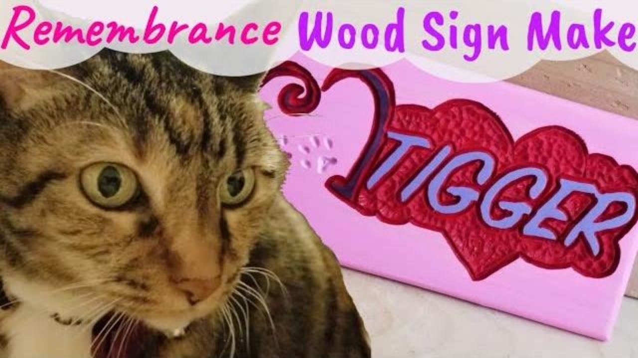 Making A Wood Sign With Compact Router (Tigger Cat Dedication Video