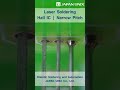 Laser Soldering : Narrow Pitch | Hall Effect Sensor  #soldering #automation