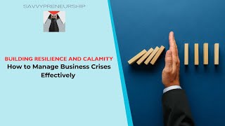 How to Crisis Proof Your Business