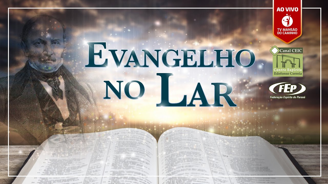 Evangelho no Lar • 08/06/2025