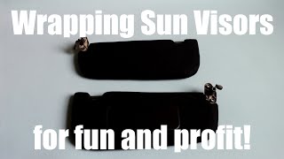 How to wrap sun visors!