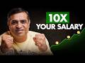Stop Settling for Small Raises - Here's How to 10X Your Salary Fast | Mitesh Khatri