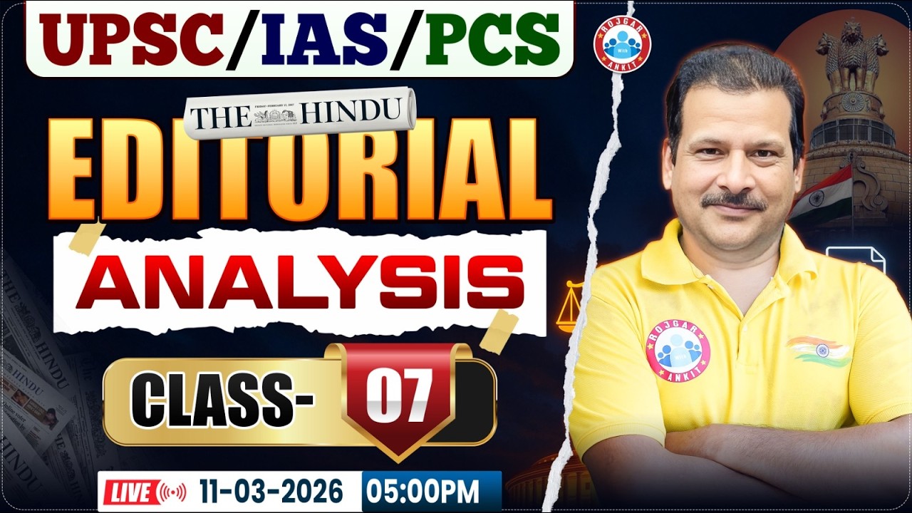 UPSC IAS/ PCS 2026 | The Hindu Editiorial Analysis | The Hindu Analysis Class 07 | Sanjan Sir