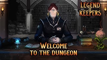Welcome to the Dungeon! - Legend of Keepers mobile