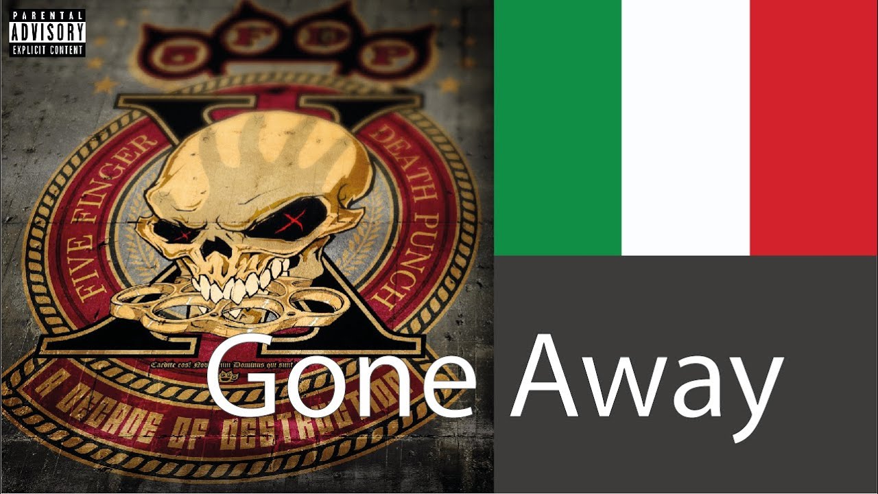 Five Finger Death Punch Gone Away [Traduzione In Italiano] YouTube