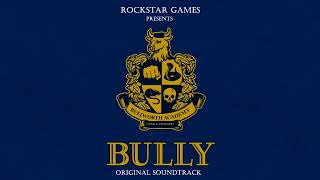 Bully (Scholarship Edition) Full OST