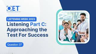 Oet Listening Part C - Q37