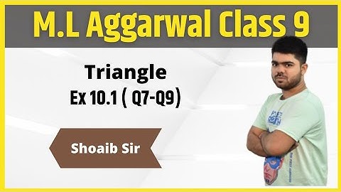 Class 9 | M.L Aggarwal | Triangle | Ex 10.1 | Part 03