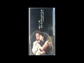 W0211 研二と慶子(沢田研二&松坂慶子)「まごころよりどころ」(ミュージカル映画「カタクリ家の幸福」劇中歌)