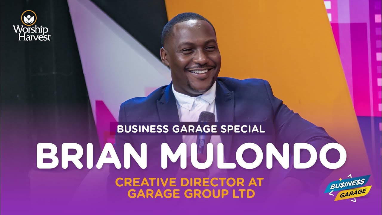 Business Garage | Brian Mulondo | Creative Director at Garage Group Ltd