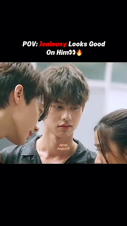 His jealousy🔥#f4 #f4thailand #thailand #thaidrama #shorts #fyp #kdrama #youtubeshorts