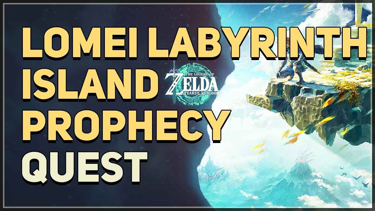 The Lomei Labyrinth Island Prophecy Legend of Zelda Tears of the Kingdom