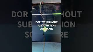 DOR TV Without Subscription Software Unlock | LED TV Repair Rajahmundry screenshot 1
