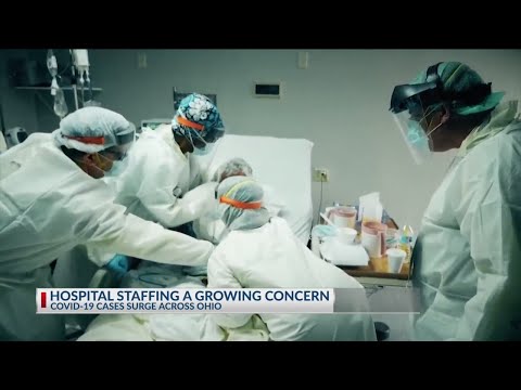 Hospital staffing a growing concern, COVID-19 cases surge across Ohio