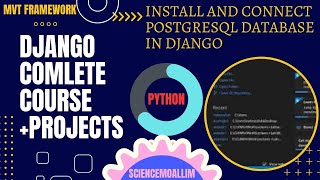 Django: How to install and Connect PostgreSQL Database with Django Project