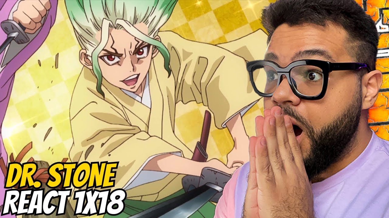 A VOLTA DO DOUTOR PEDRA - Dr. Stone: New World Episódio 1 REACT 