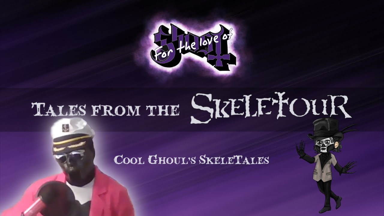 Tales from the Skeletour - Special Guest Cool Ghoul