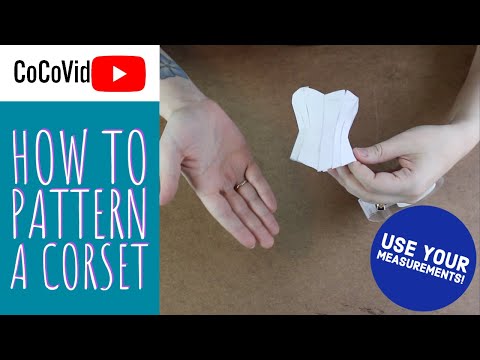 Video: How To Make A Corset Pattern