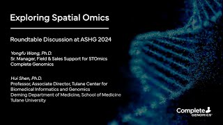 Exploring Spatial Omics | Roundtable at ASHG 2024