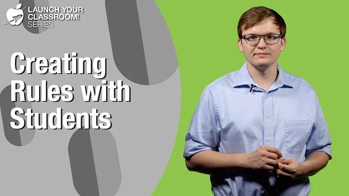 Creating Rules with Students - Best Teaching Practices