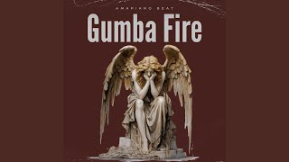 Gumba Fire Amapiano Beat